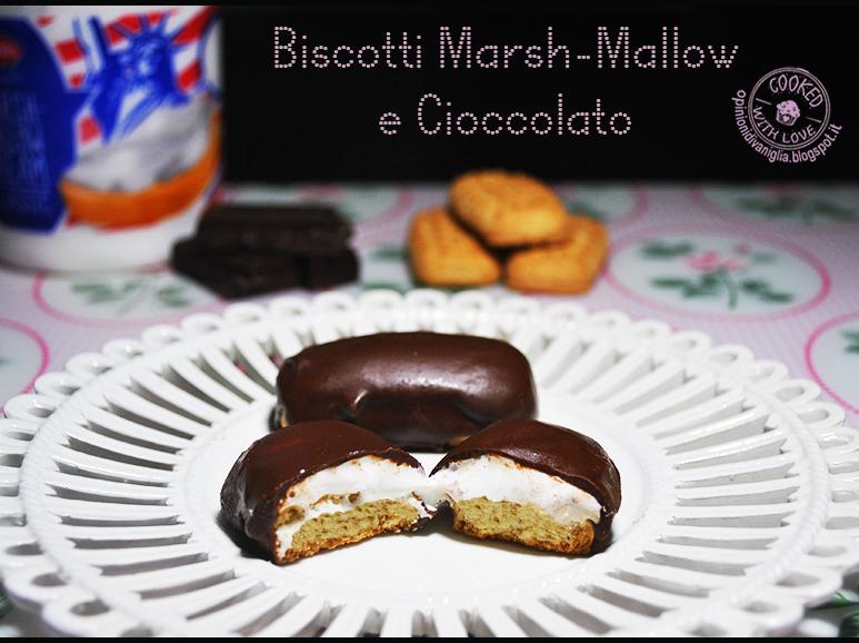 Biscotti Marsh-Mallow e Cioccolato